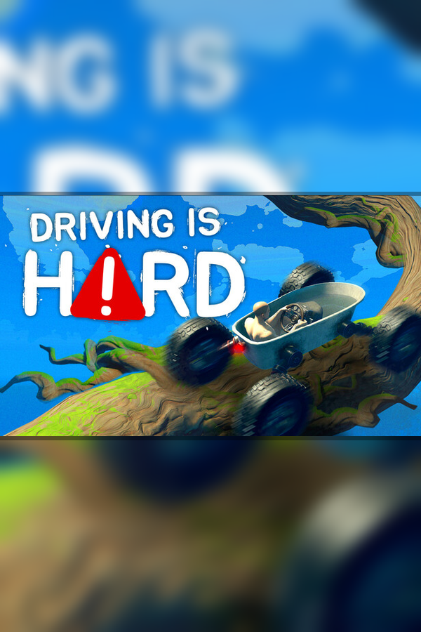 Driving Is Hard
